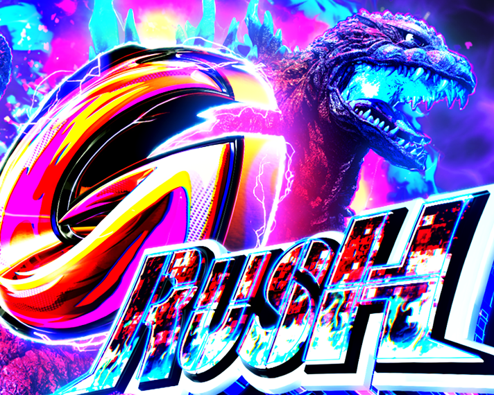 eGODZILLA7 TYPE-CRASH G-RUSH 下位RUSH