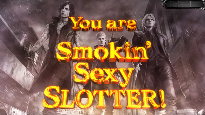 スマスロ デビル メイ クライ 5 スタイリッシュトライブ DMCボーナス終了画面 You are Smokin' Sexy SLOTTER!